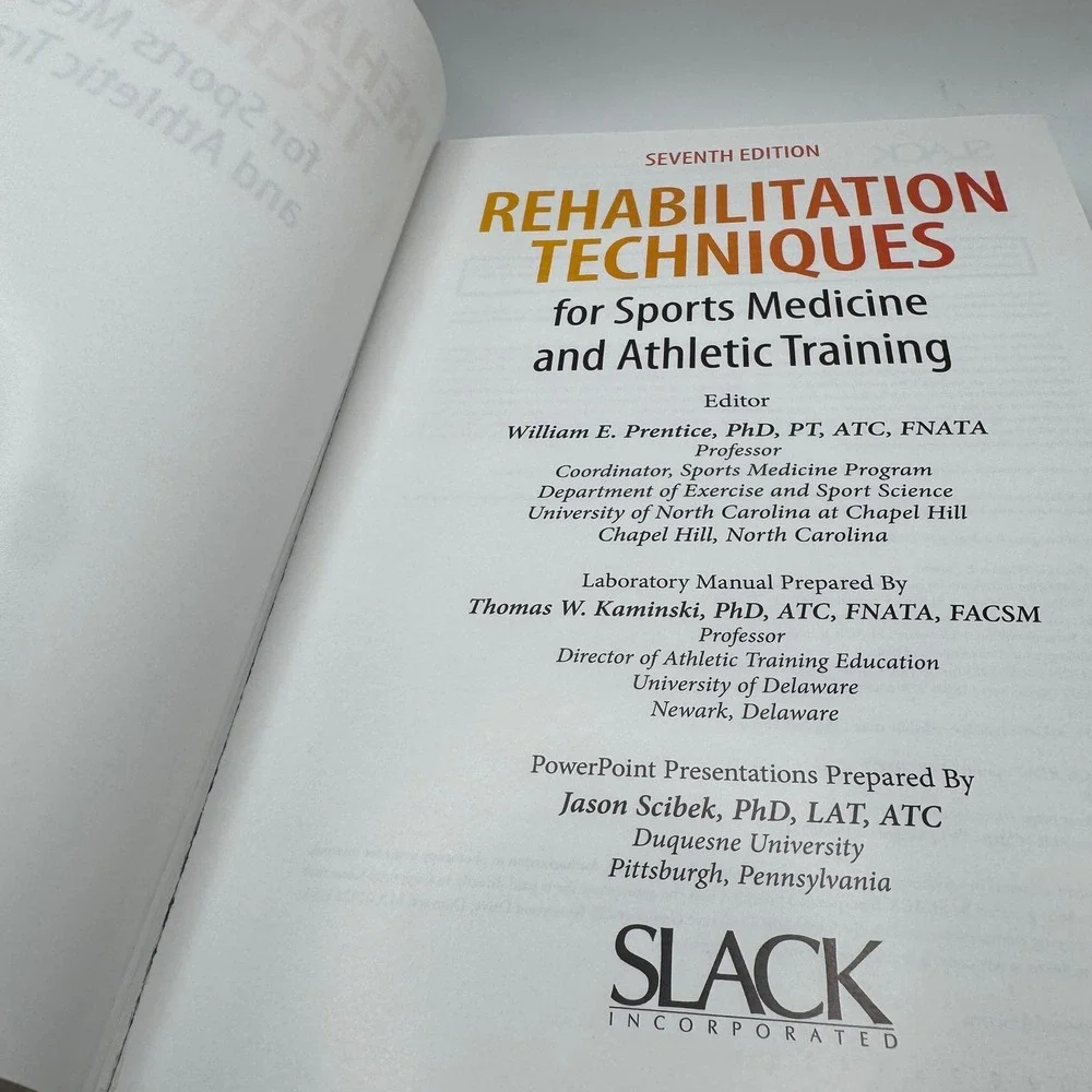 Rehabilitation Techniques Sports Medicine Athletic Training 7th Ed Orange SLACK